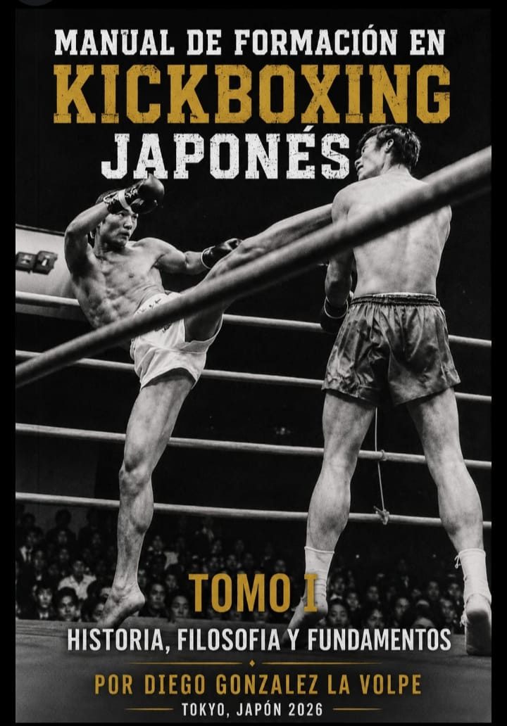 Manual de Formación en Kickboxing Japonés, Volume I